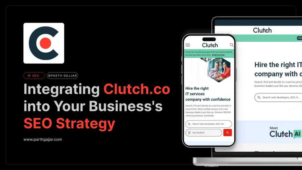 A digital marketing concept showcasing the integration of clutch.co into a business's seo strategy, with graphics of a smartphone displaying the website, a laptop, and seo-related icons.